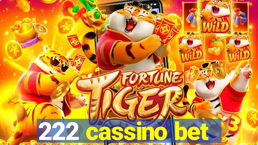 222 cassino bet